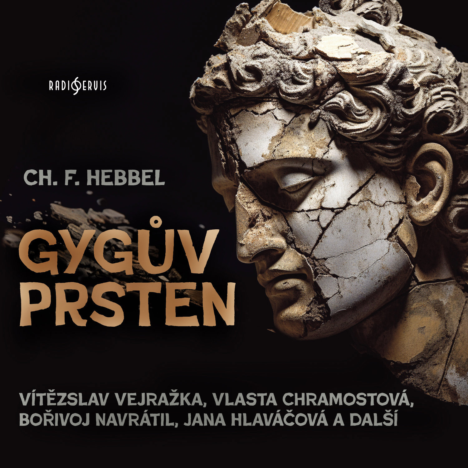 CH. F. Hebbel: Gygův prsten Image