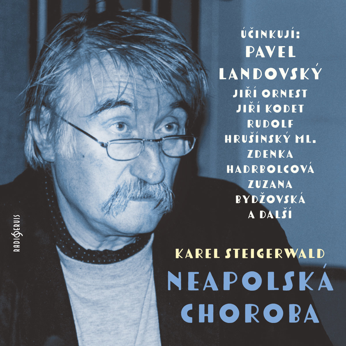 Karel Steigerwald: Neapolská choroba